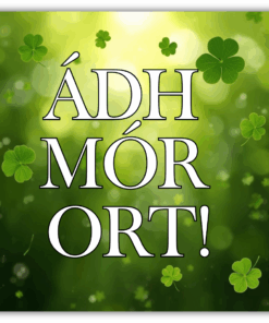 Cártaí as Gaeilge - Ádh Mór Ort!