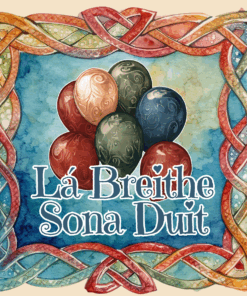 Cártaí as Gaeilge  - Lá Breithe Sona Duit